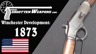 Winchester Lever Action Development Model 1873 [upl. by Libys]