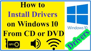 How to Install Drivers on Windows 10 From CD or DVD in any Laptop [upl. by Shayla]