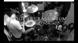 5 AWESOME SOUNDS FROM YOUR 18quot BASS DRUM [upl. by Aratnahs]