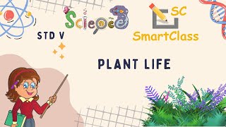 Plant Life CBSE class 5 Science [upl. by Harbed]