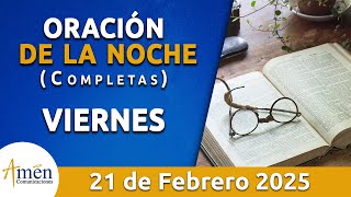 Oración De La Noche Hoy Viernes 21 Febrero 2025 l Padre Carlos Yepes l Completas l Católica l Dios [upl. by Acus]