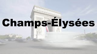 How to Say Champs Élysées CORRECTLY amp WHY French Pronunciation [upl. by Bannerman]