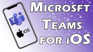 Microsoft Teams for iPhone iOS Tutorial [upl. by Aenyl]