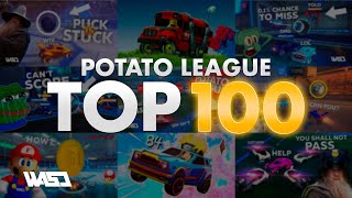 POTATO LEAGUE 100  TOP 100 FUNNIEST ROCKET LEAGUE CLIPS OF ALL TIME [upl. by Johathan]