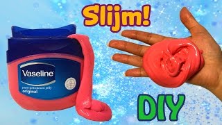 DIY Vaseline Slime  Hoe maak je slijm met Vaseline [upl. by Wiltsey783]