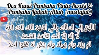 Doa Kunci Pembuka Pintu Rezeki dan Pembuka Ijabah Allah mustajab [upl. by Klement476]