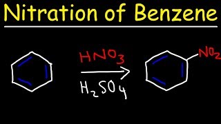 Nitration of Benzene Mechanism  Electrophilic Aromatic Substitution Reactions [upl. by Nylicaj]