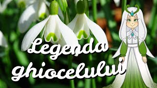 🌷Legenda Ghiocelului  Poveste scurta pentru copii  Povestirile Paulei🌺 [upl. by Carey373]