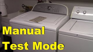 How to Use Manual Test Mode to Diagnose and Repair your Whirlpool Cabrio Washing Machine [upl. by Atinreb243]