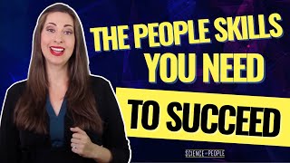 10 Essential People Skills You Need to Succeed [upl. by Ycnej]