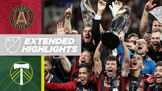 MLS Cup 2018 Atlanta United vs Portland Timbers  December 8 2018 [upl. by Yffat464]