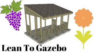 Lean To Gazebo Plans [upl. by Gagnon]