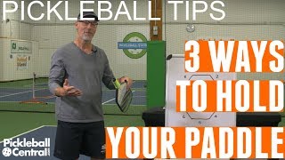 Three Ways to Grip Your Pickleball Paddle Continental Western Eastern [upl. by Annawot]