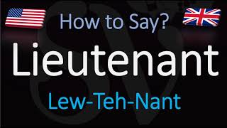 How to Pronounce Lieutenant CORRECTLY [upl. by Yedoc]