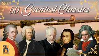 50 Greatest Pieces of Classical Music  Mozart Beethoven Bach Chopin [upl. by Azilef]