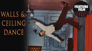 FRED ASTAIRE FAMOUS CEILING DANCE  Magic Dance  Epic scene  Legendary dance [upl. by Serrell]