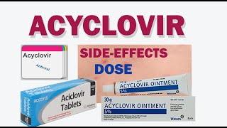 Acyclovir dosage usesside effects [upl. by Eillah813]