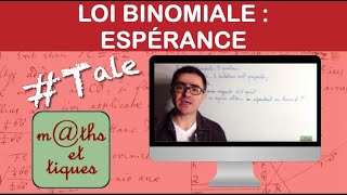 Calculer lespérance pour une loi binomiale  Terminale [upl. by Eerpud]