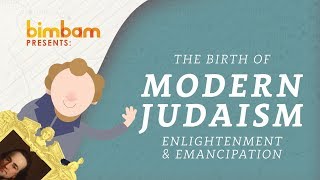 How Modern Judaism Began Emancipation and the Enlightenment [upl. by Eisoj606]