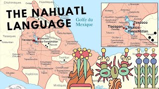 Nahuatl Language of the Aztecs [upl. by Novla725]