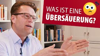 Gesundheitsproblem „Übersäuerung“ – was ist das und was kannst Du dagegen tun [upl. by Eelrebma552]