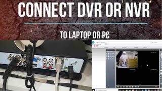 HOW TO CONNECT DVRNVR TO LAPTOP OR PC 2024 [upl. by Lynette287]