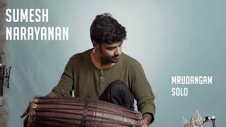 Sumesh Narayanan  Mrudangam Solo  MadRasana Unplugged [upl. by Diena]