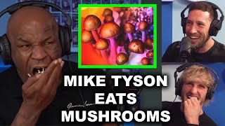 MIKE TYSON TAKES MUSHROOMS ON IMPAULSIVE [upl. by Alag]