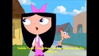 Phineas and Ferb  Isabellas Birthday Song Lyrics [upl. by Grote791]