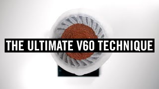 The Ultimate V60 Technique [upl. by Benedicto812]