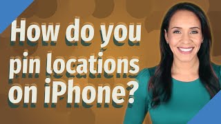 How do you pin locations on iPhone [upl. by Banebrudge]