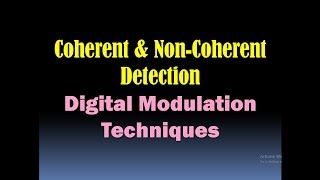 Coherent and Noncoherent Digital Modulation TechniquesCoherent and Noncoherent Detection HD [upl. by Aramois184]