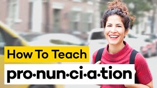 Teaching Pronunciation in 8 Steps [upl. by Necyrb460]