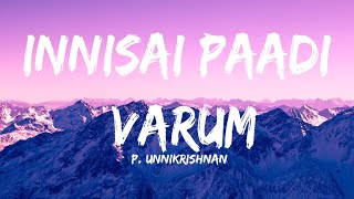 Innisai padivarum lyrics  lyrica beast [upl. by Senhauser447]