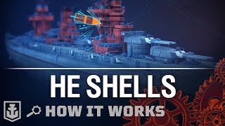 How it Works HE Shells  World of Warships [upl. by Aronel]