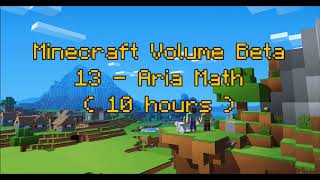 C418  Aria Math  Minecraft Volume Beta 13   Creative 4   10 hours [upl. by Savanna]