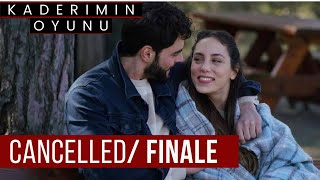 kaderimin Oyunu cancelled making finale  final episode [upl. by Psyche973]