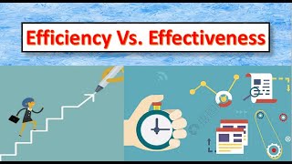 Key Difference Between Efficiency and Effectiveness With Example [upl. by Aseeram]