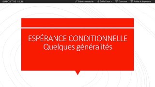 ESPÉRANCE CONDITIONNELLE Quelques généralités [upl. by Naret]