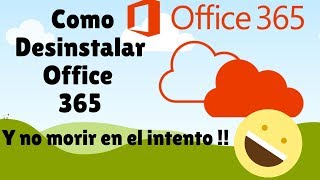 Desinstalar Office 365 Completamente  Funcional 100 [upl. by Keeryt]