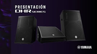 Altavoces activos DHR series  Yamaha [upl. by Nilhsa]