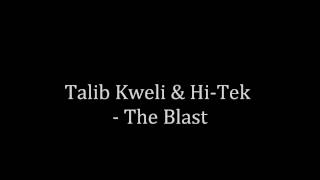 Talib Kweli amp HiTek  The Blast [upl. by Averill]