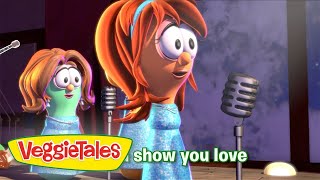 VeggieTales Beauty and the Beet  quotShow You Lovequot SingAlong [upl. by Ingram]