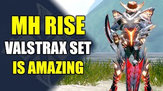 Monster Hunter Rise  Valstrax set is Amazing [upl. by Prissie98]