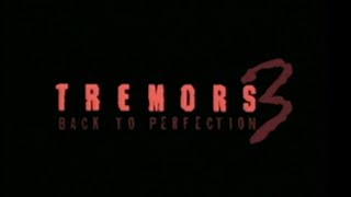 Tremors 3 Back To Perfection 2001 quotTrailerquot [upl. by Fidele]