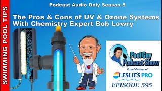 The Pros and Cons of UV and Ozone Systems with Chemistry Expert Bob Lowry [upl. by Nnylyoj]