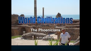 History of Civilization 9c The Phoenicians [upl. by Ranie]