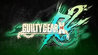 Guilty Gear Xrd REV 2  Opening Movie [upl. by Eneles229]