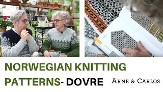 Norwegian knitting patterns and the stories behind them Episode 1 DOVRE By ARNE amp CARLOS [upl. by Bensen894]