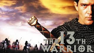 THE 13TH WARRIOR I Valhalla PrayerSoundtrack HD [upl. by Leiad]